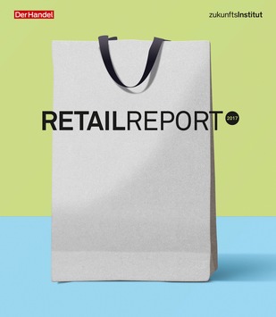 Retail Report 2017: Handel findet Stadt (FOTO)