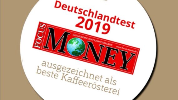 Auszeichnung Deutschlandtest 2019: Kaffeerösterei des Jahres Auszeichnung Deutschlandtest 2019: Kaffeerösterei des Jahres