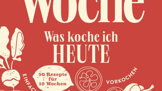 Ein Kochbuch für die stressfreie Alltagsküche