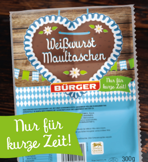 Von August bis Ende November ist bei BÜRGER Wiesn-Zeit: Weißwurst Maultaschen bringen Stimmung in die Küche