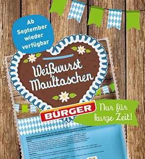 Ab September: Die Weißwurst Maultasche von BÜRGER ist zurück!