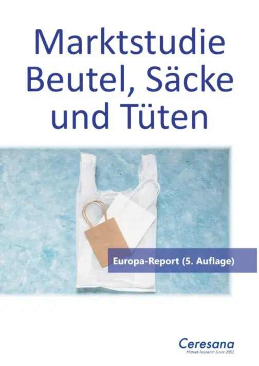 Intelligent verpacken: Ceresana-Report zum europäischen Markt für Beutel, Säcke und Tüten Intelligent verpacken: Ceresana-Report zum europäischen Markt für Beutel, Säcke und Tüten