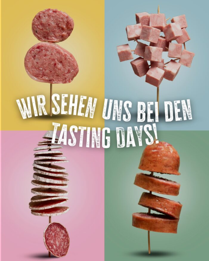 DIE TASTING DAYS ERWARTEN SIE!